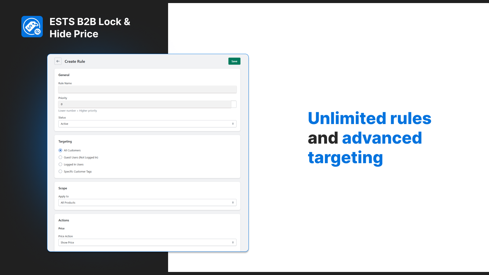Unlimited Rules and advanced targeting
