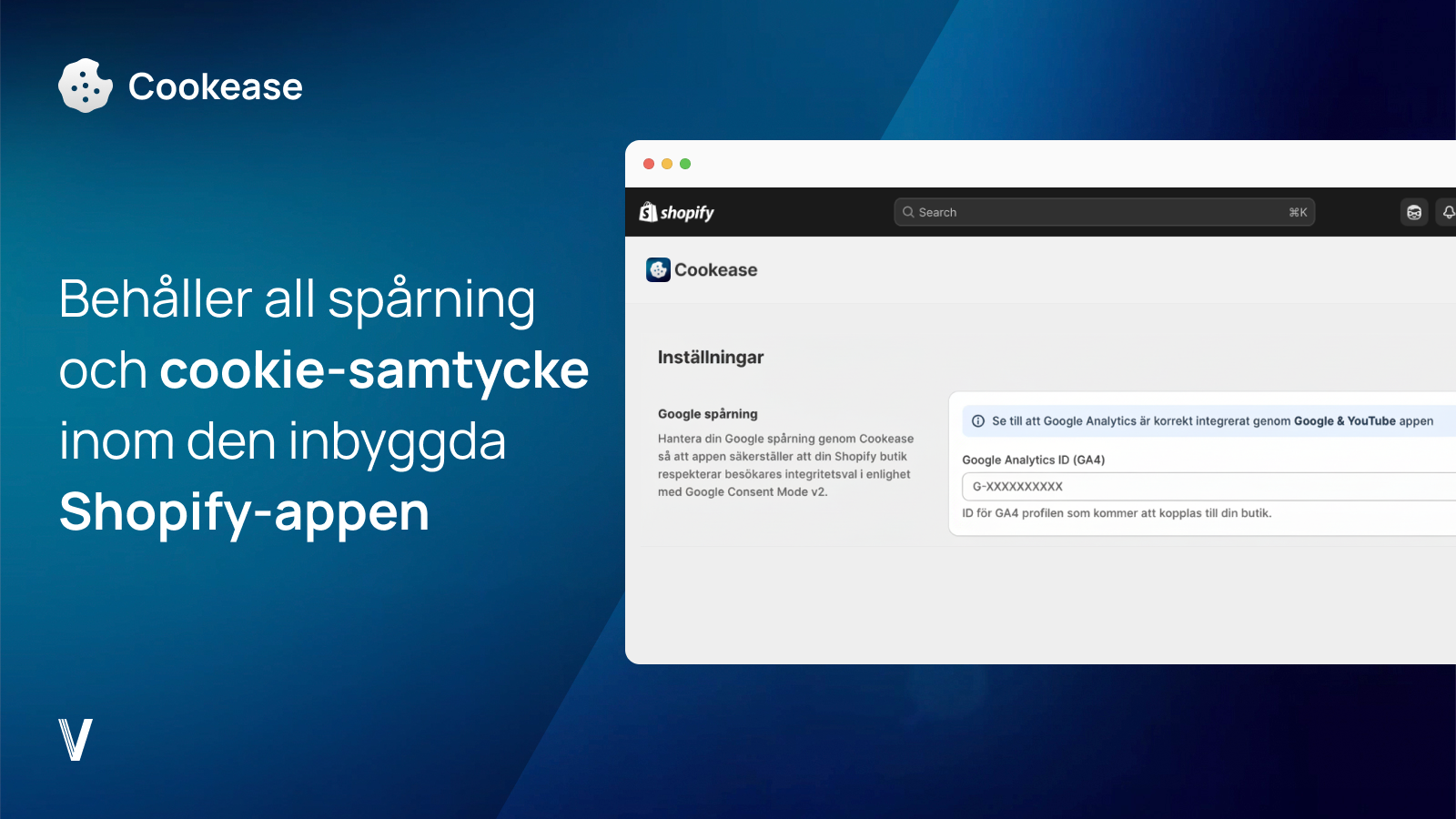 All spårning och samtycke hanteras i inbyggd Shopify-app