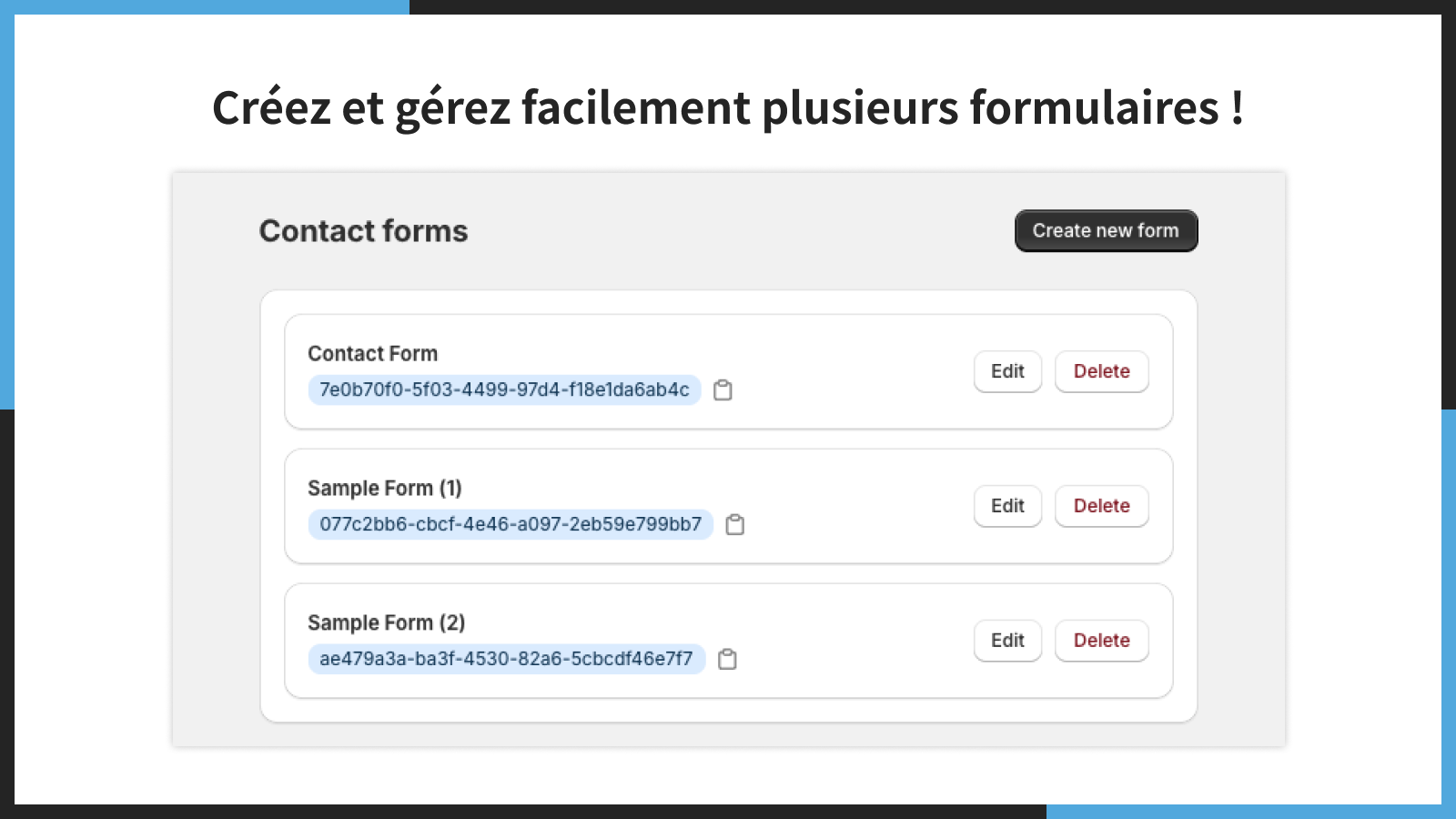 Créez et gérez facilement plusieurs formulaires !