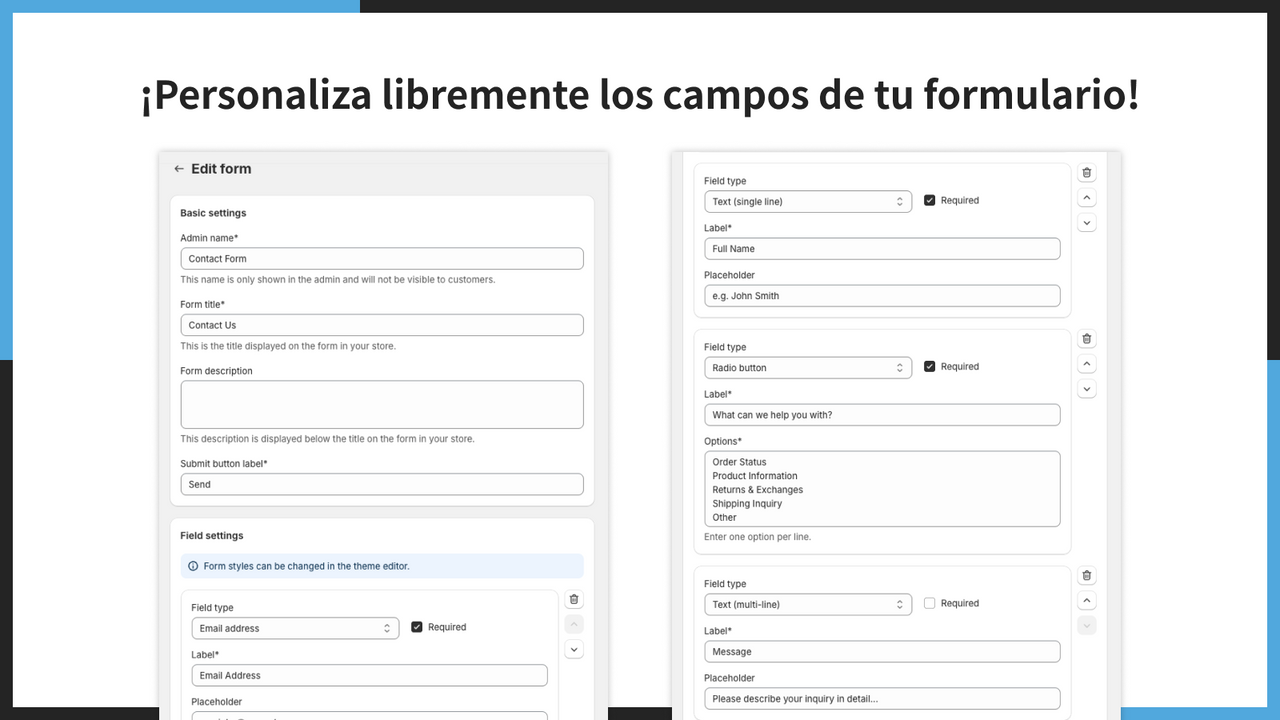¡Personaliza libremente los campos de tu formulario!