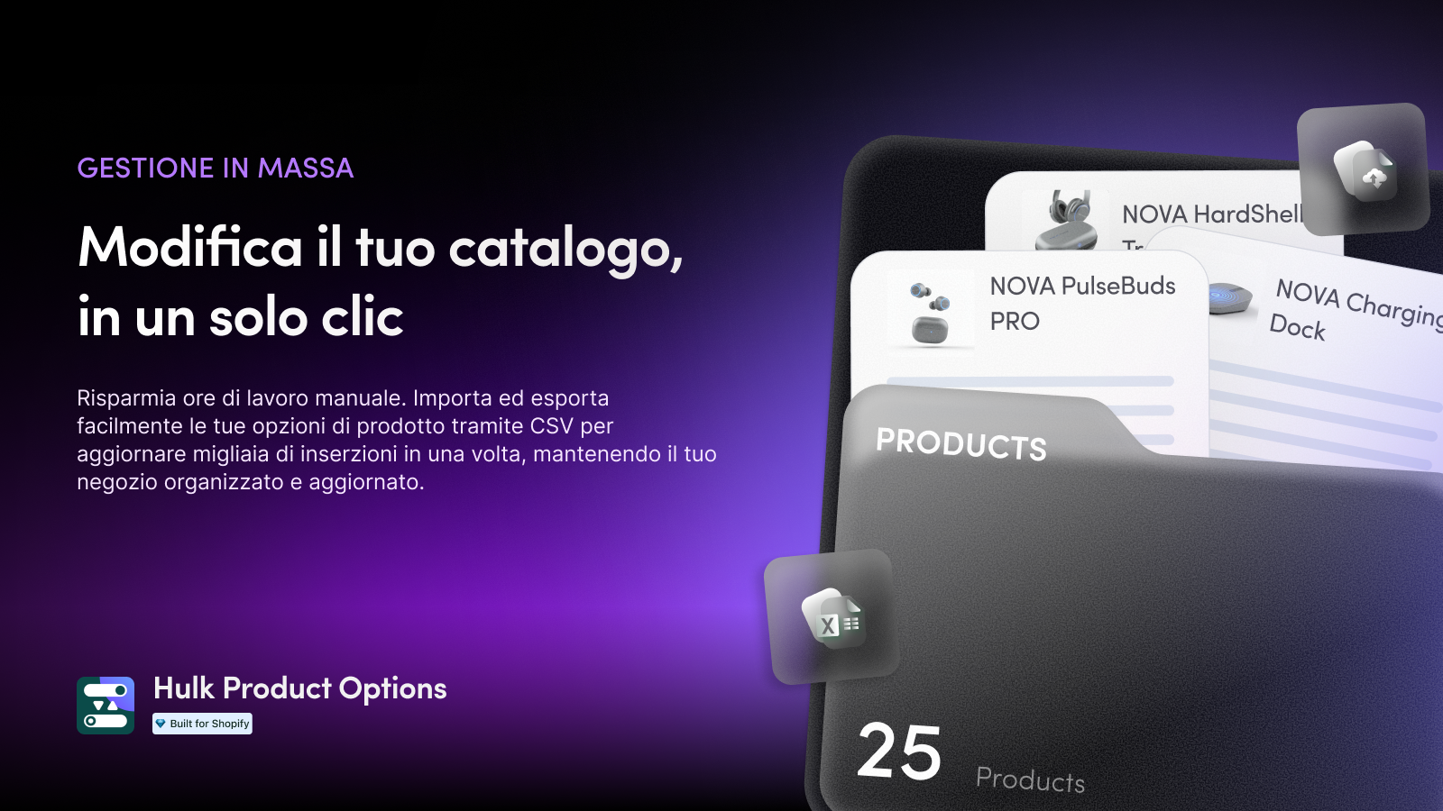 Modifica il tuo catalogo,  in un solo clic