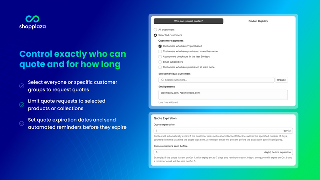 Control exactly who can quote and how long