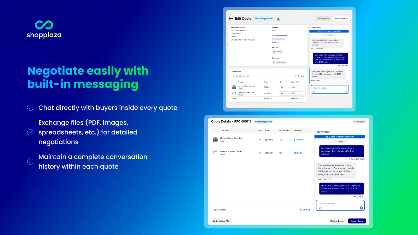 Negotiate easily with built-in messaging