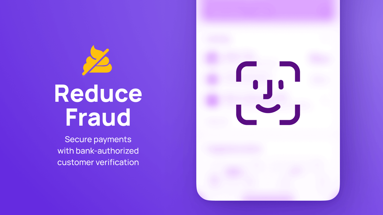 Reduce Fraud