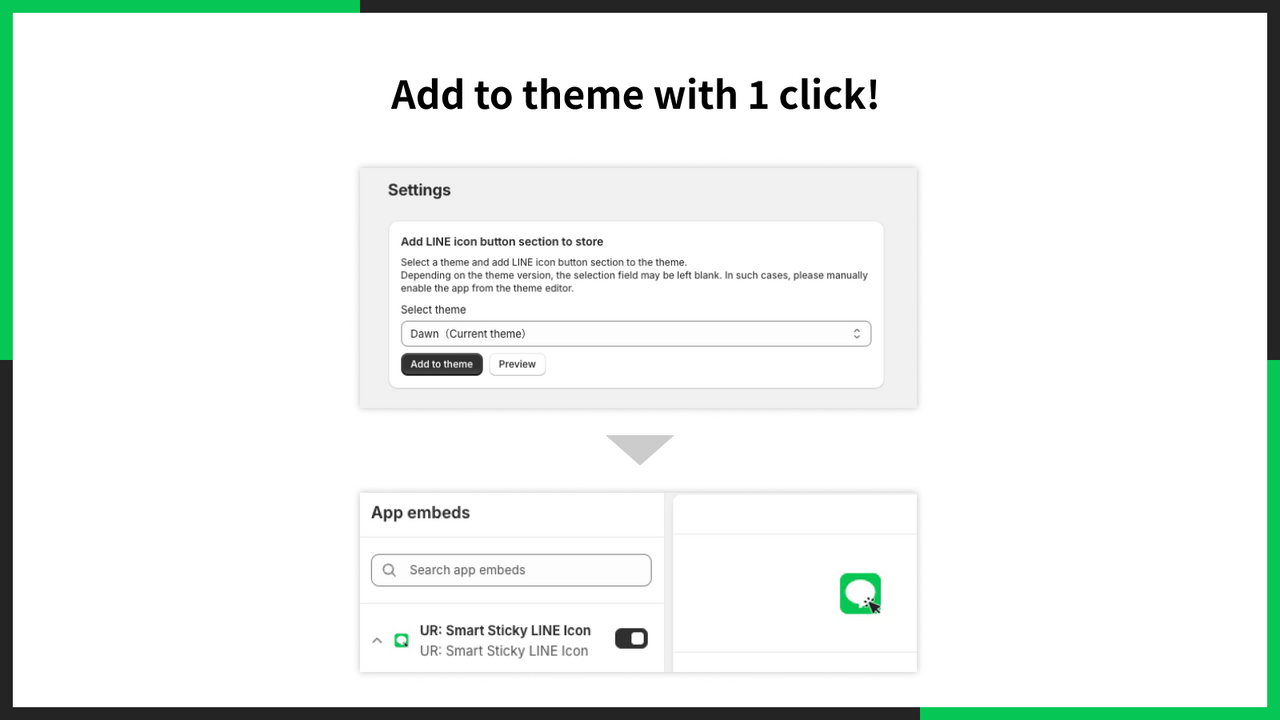 Add to theme with 1 click! 