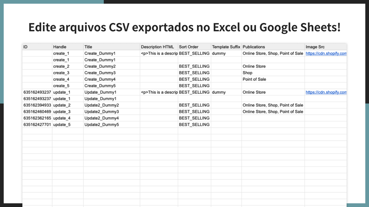 Edite arquivos CSV exportados no Excel ou Google Sheets!