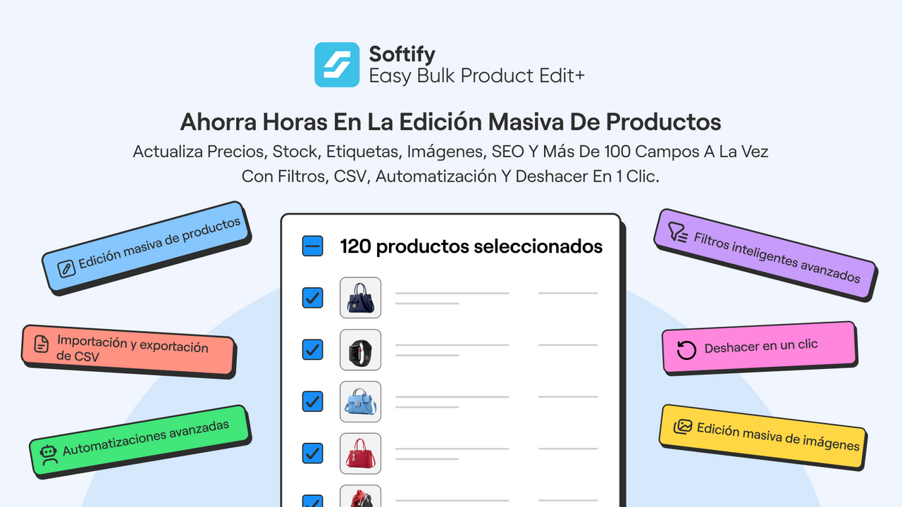 Ahorre horas en ediciones masivas con filtros listos.