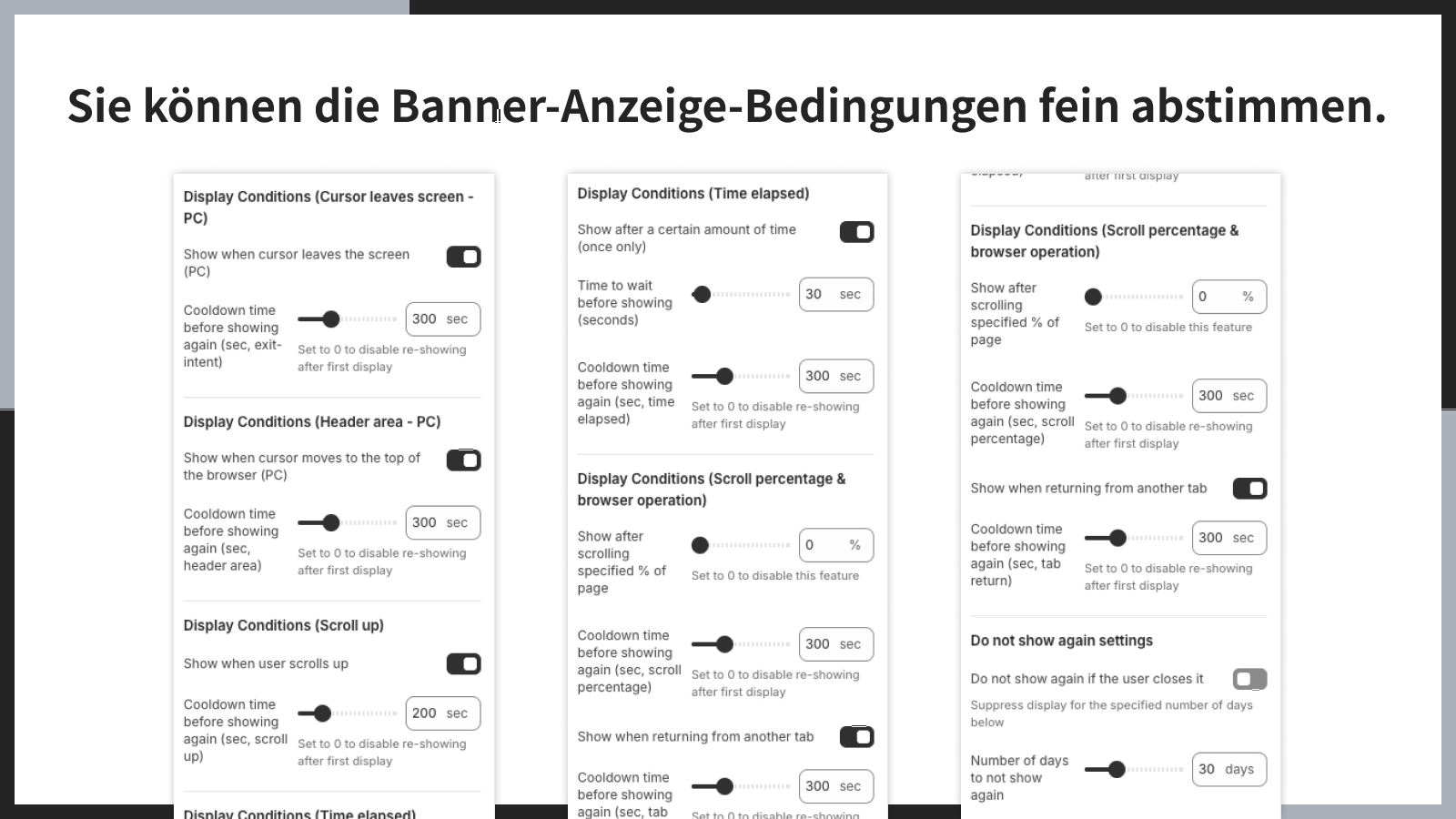Sie können die Banner-Anzeige-Bedingungen fein abstimmen.