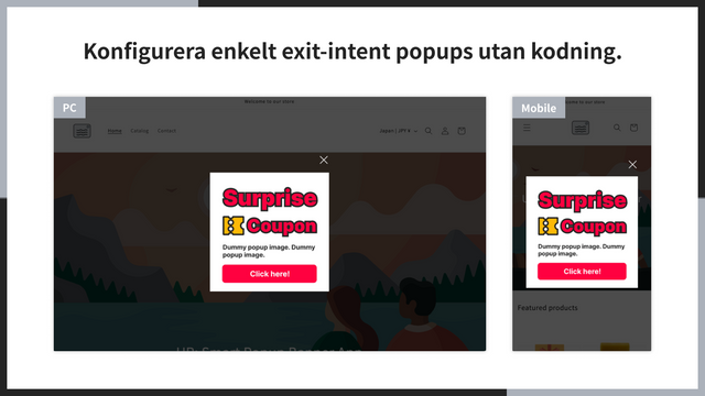 Konfigurera enkelt exit-intent popups utan kodning.