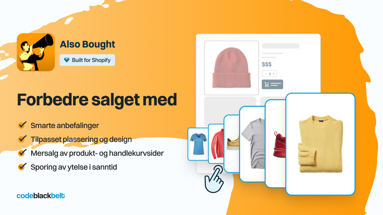 Forbedre salget ditt med Also Bought