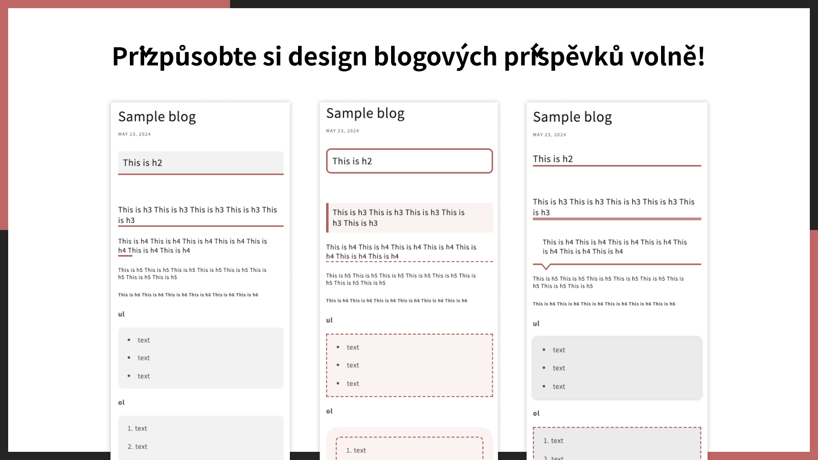 Přizpůsobte si design blogových příspěvků volně!