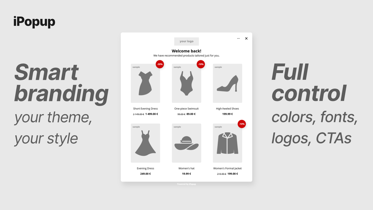 iPopup-smart branding adapts to your Shopify theme automatically