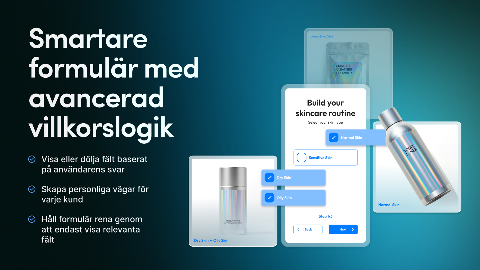 Smartare formulär med avancerad villkorslogik