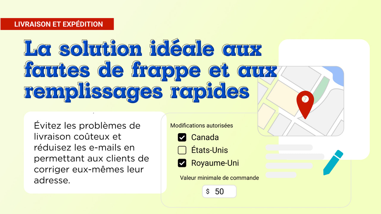 Support en libre-service pour erreurs et frais de livraison