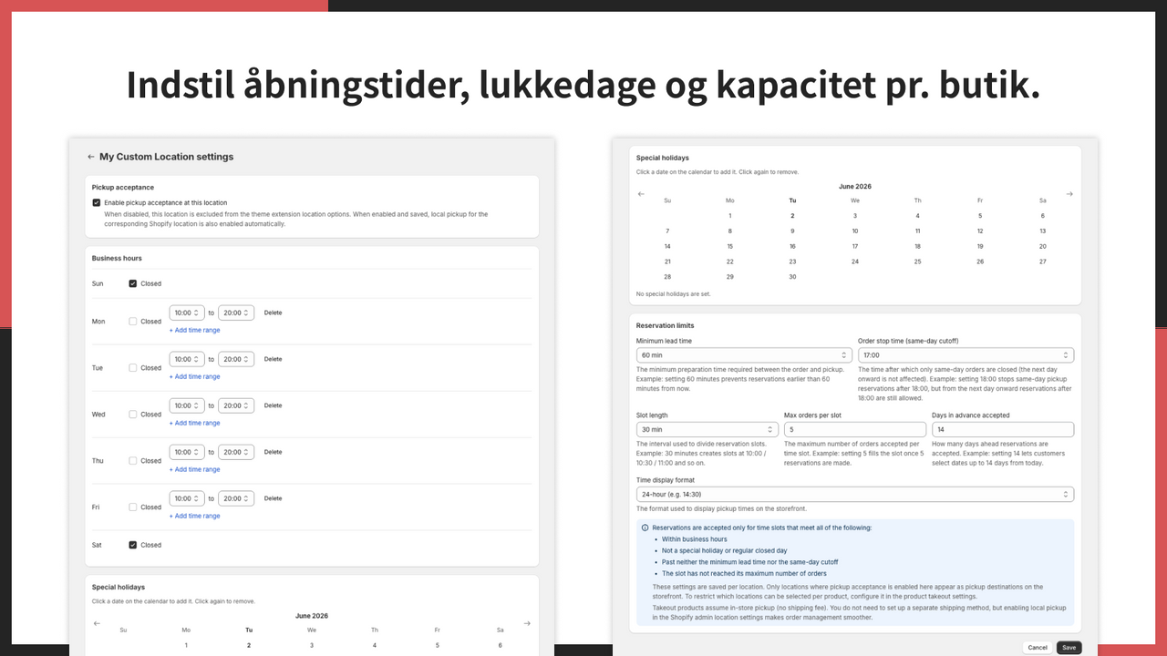Indstil åbningstider, lukkedage og kapacitet pr. butik.