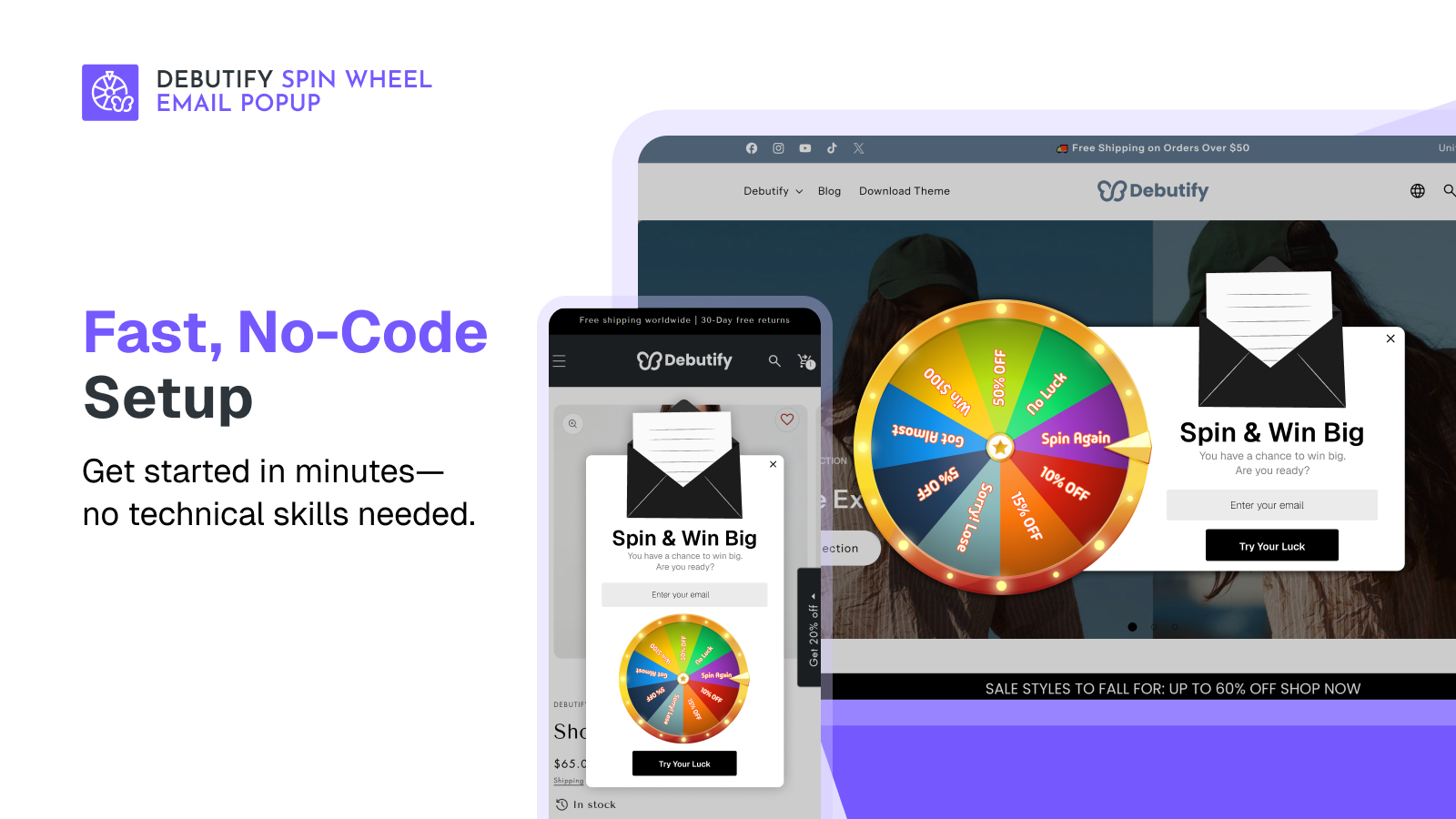 No coding required, quick setup