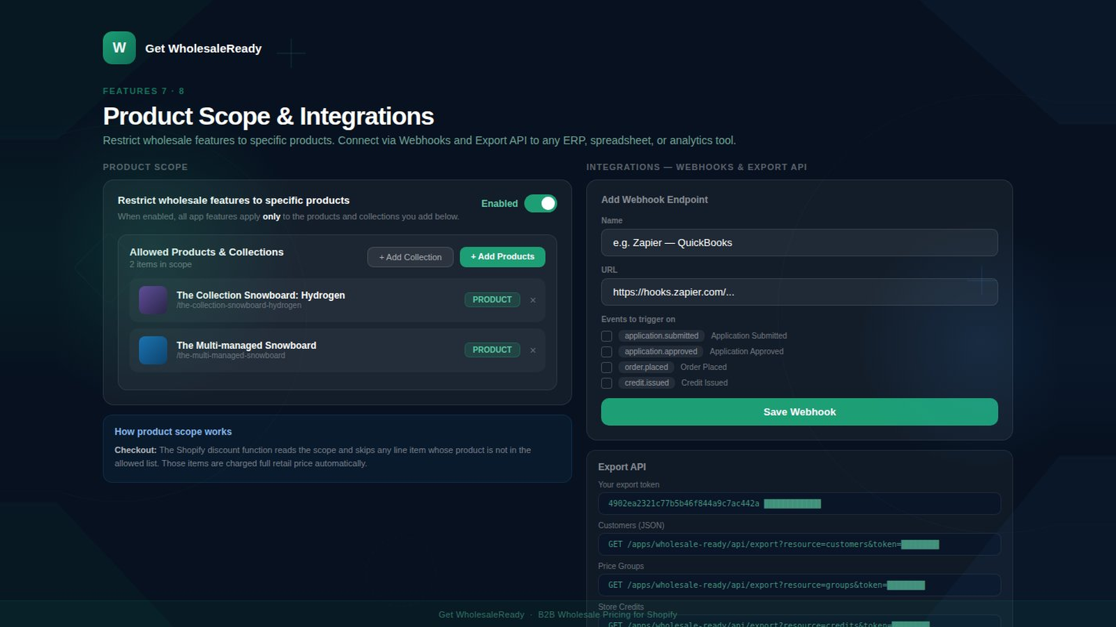 Restrict wholesale to products, with webhooks and export API 