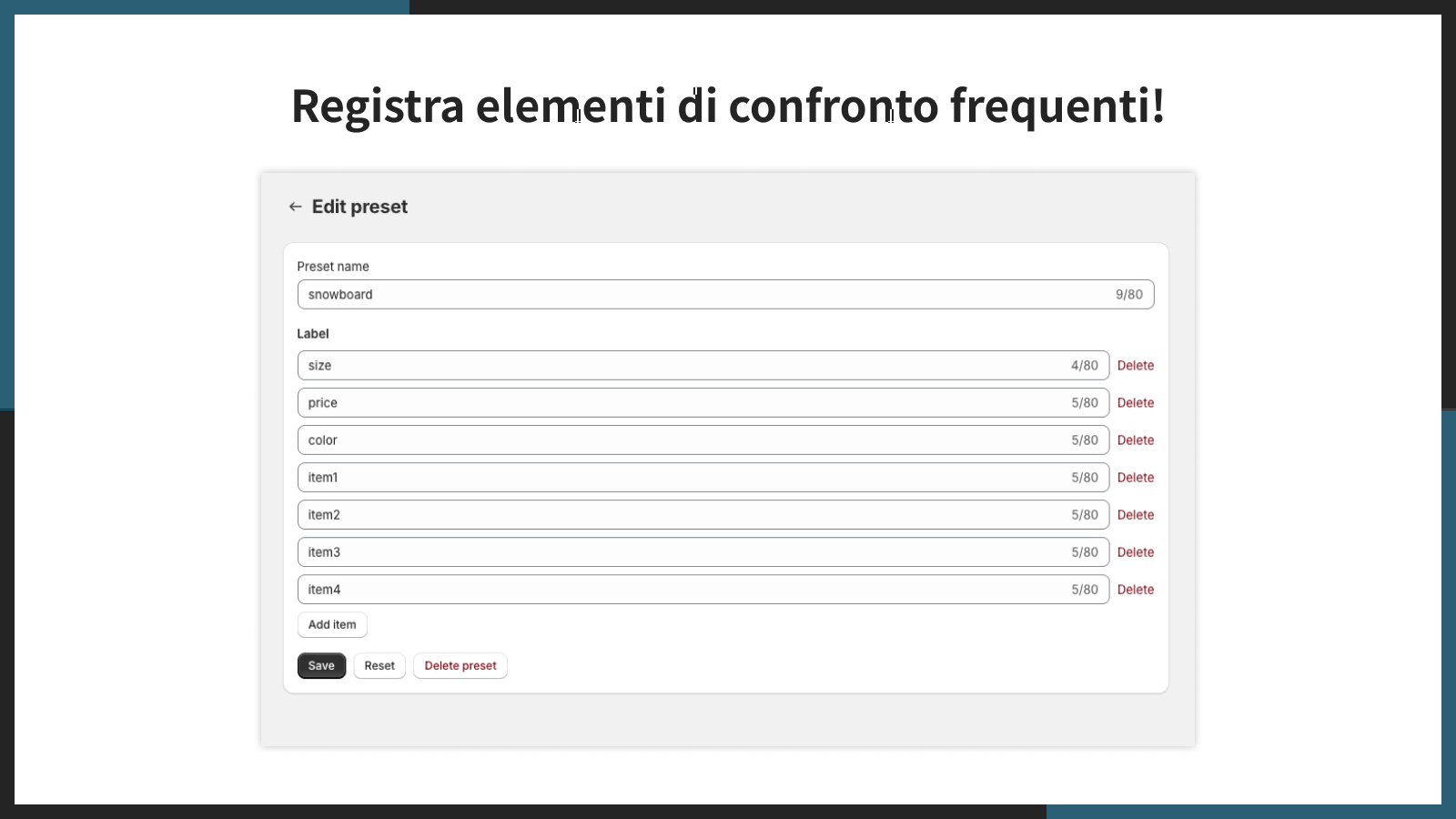 Registra elementi di confronto frequenti!