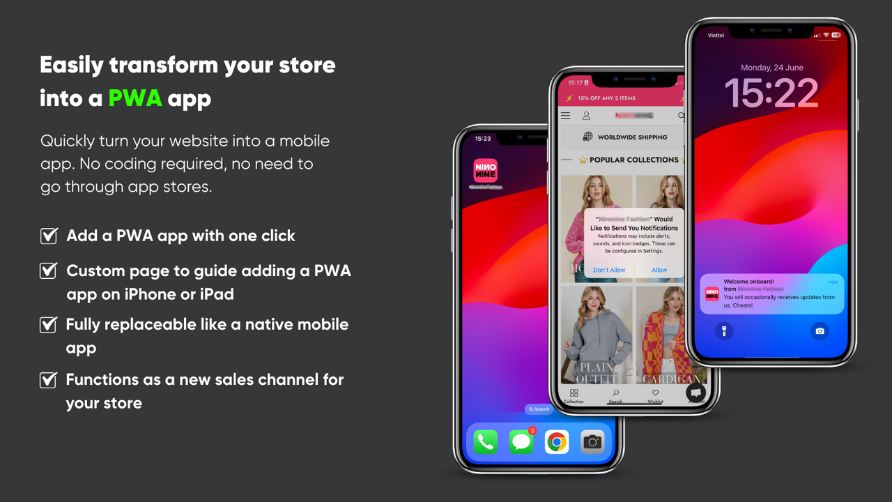 Turn your store into a PWA app. Cross-platform
