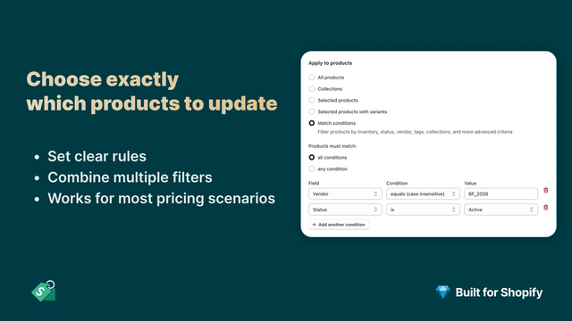Advanced product filters for bulk updates