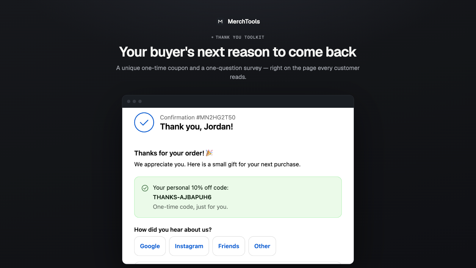 Thank-you page with a unique coupon code and a survey