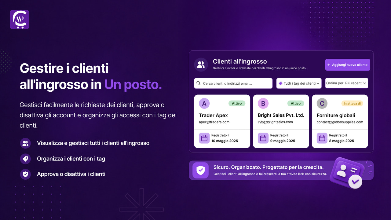 Elenco clienti ingrosso con approvazione massiva e tag auto