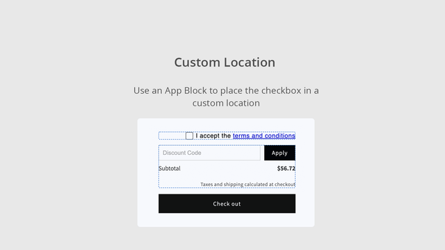 Shopify terms and conditions checkbox app - custom location