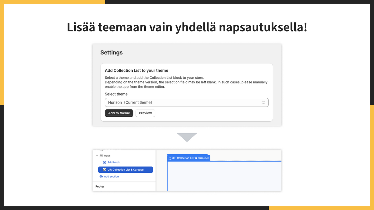 Lisää teemaan vain yhdellä napsautuksella!