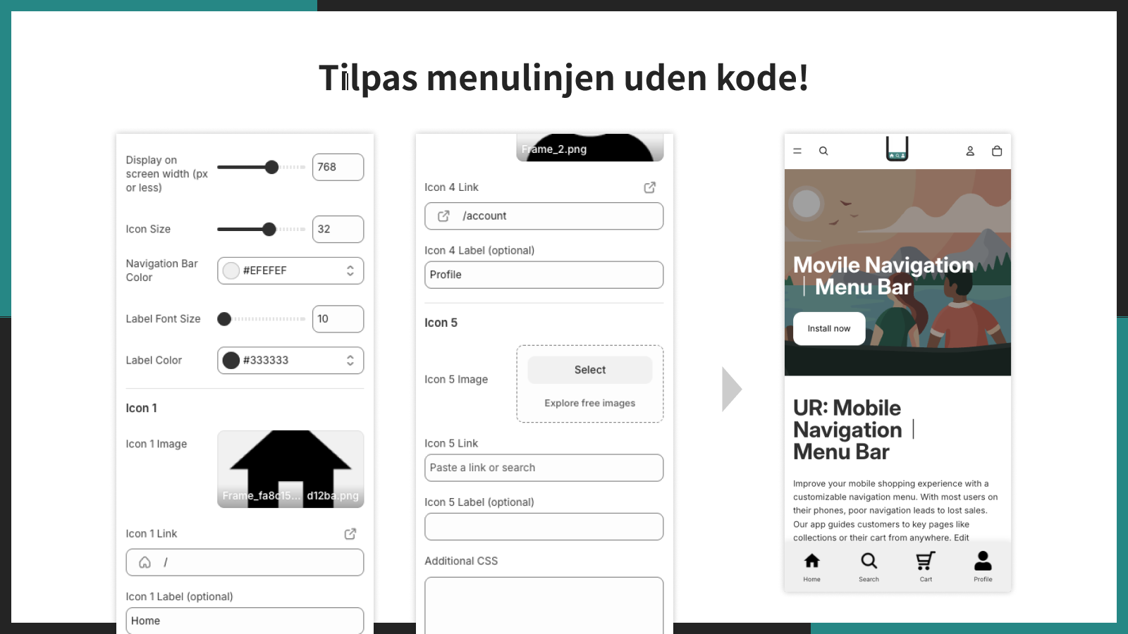 Tilpas menulinjen uden kode!