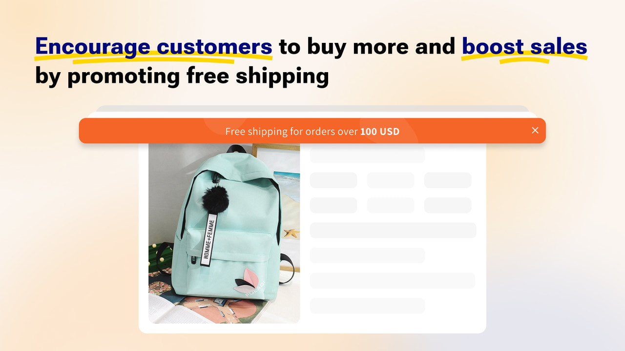 Encourage customers to buy more by promoting free shipping
