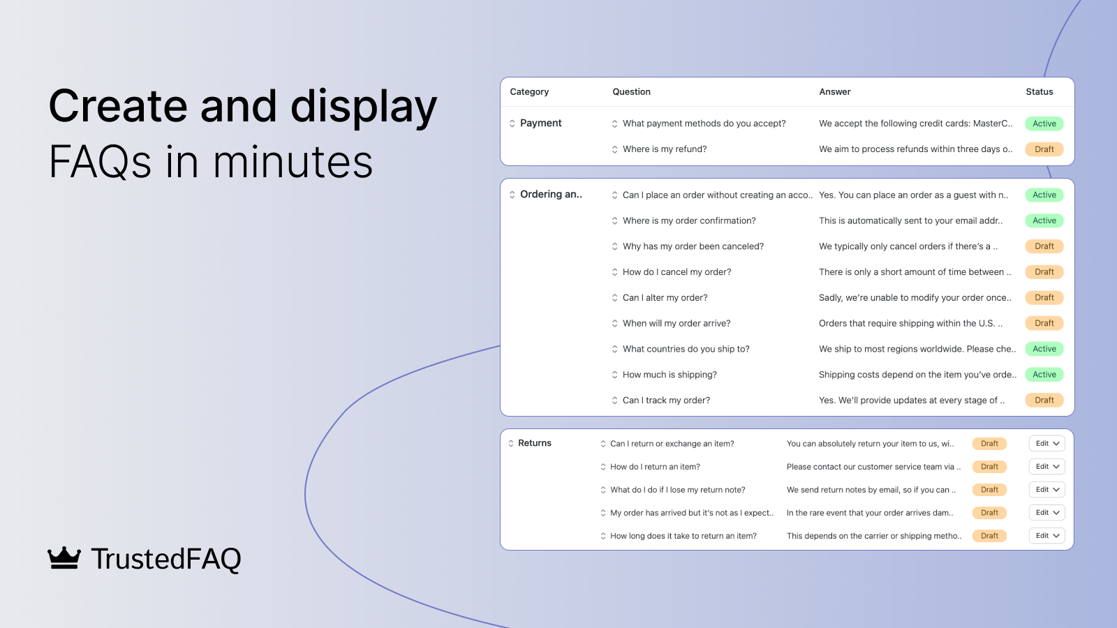  Create and display FAQs in minutes