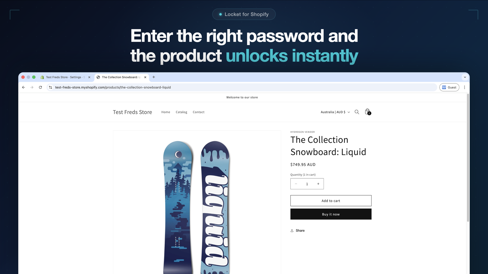 Product unlocks instantly after the correct password is entered