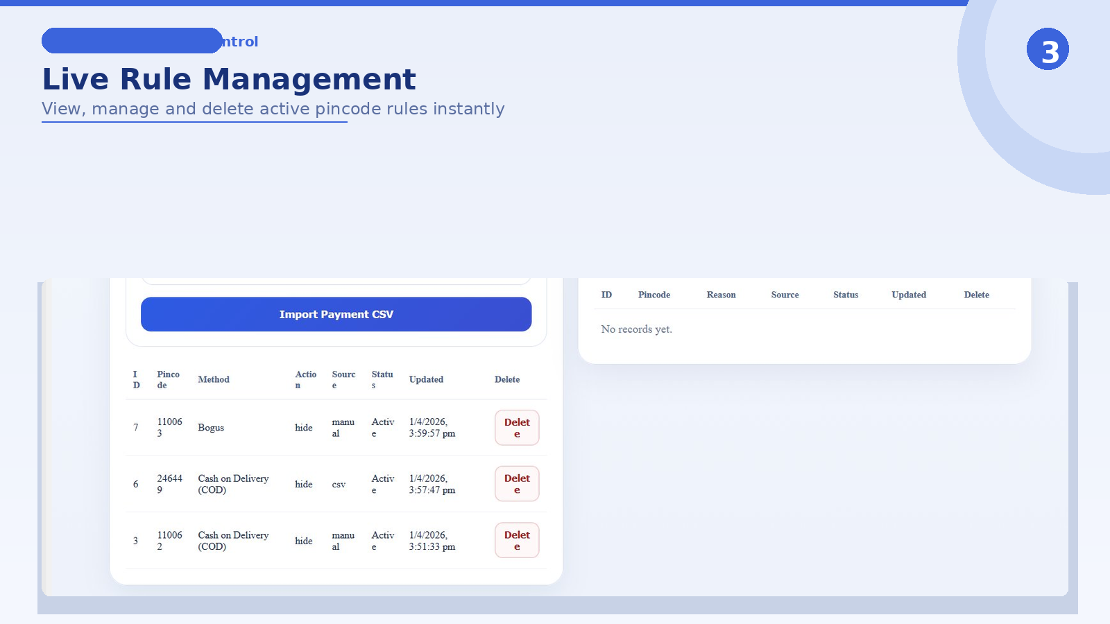 Live Rule Management - View, manage and delete active pincode pa
