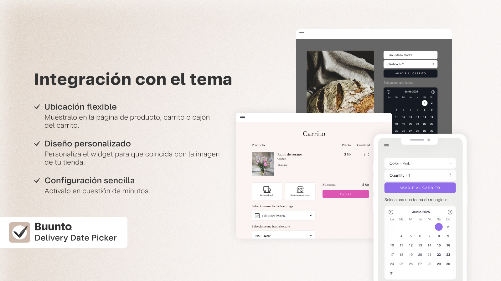 Integración perfecta con tu tema