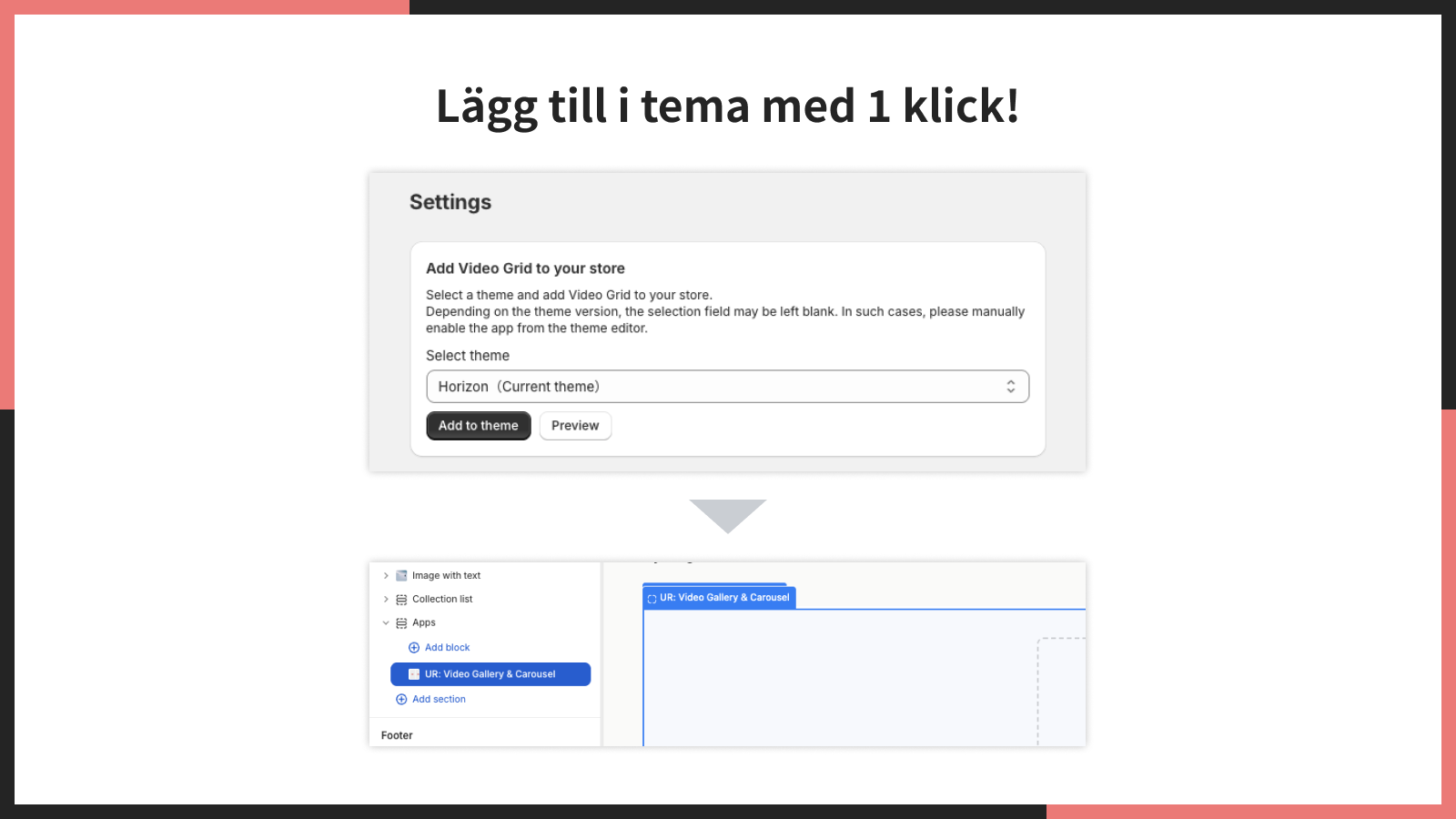 Lägg till i tema med 1 klick!