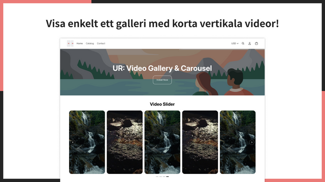 Visa enkelt ett galleri med korta vertikala videor!