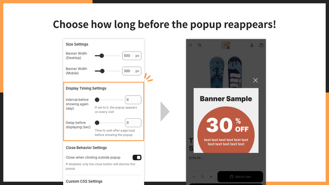 Choose how long before the popup reappears!