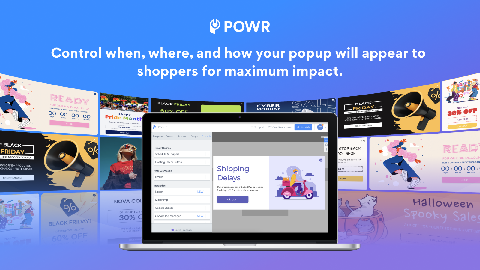 Control popup displays for maximum impact