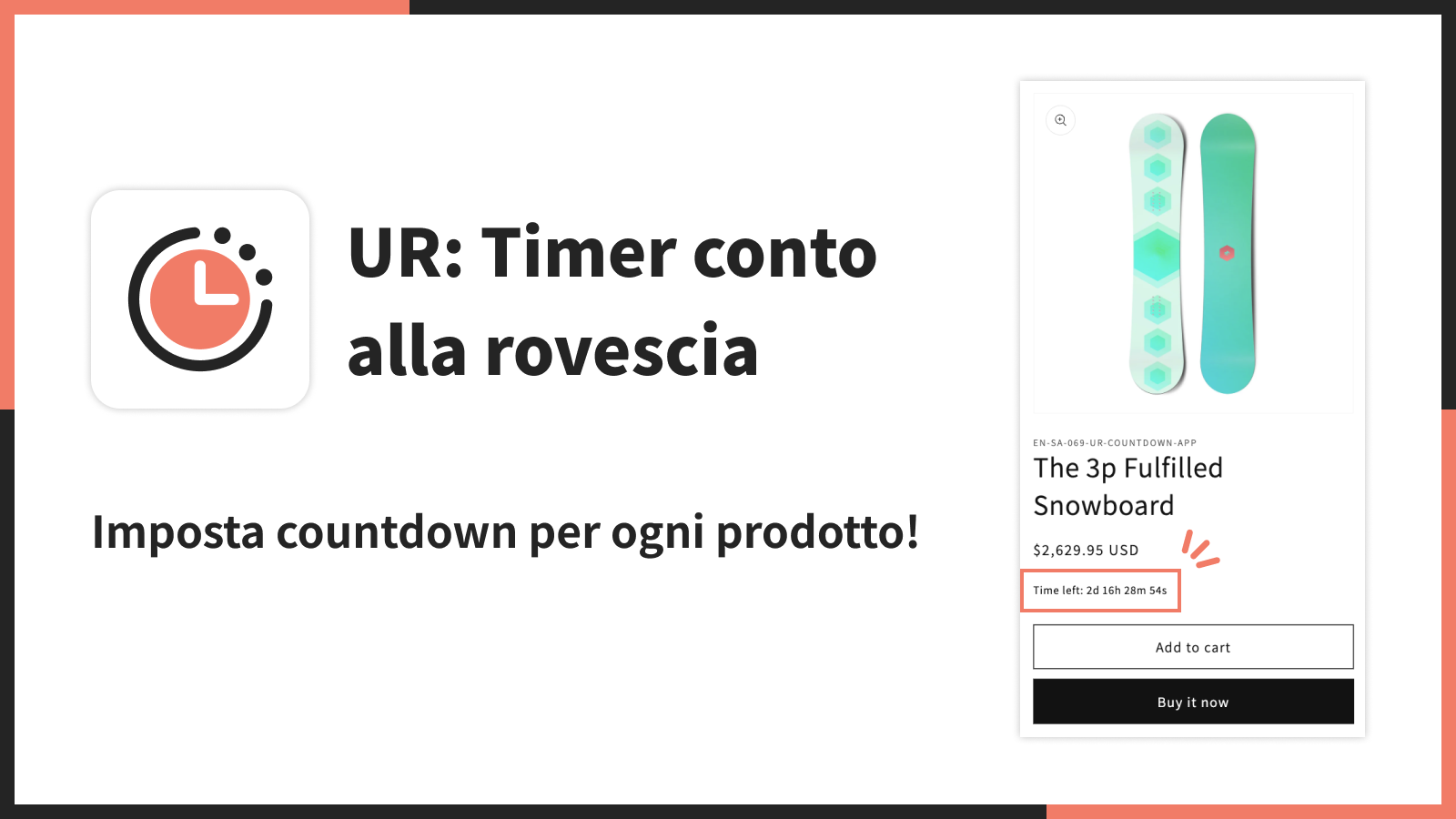 Imposta countdown per ogni prodotto!