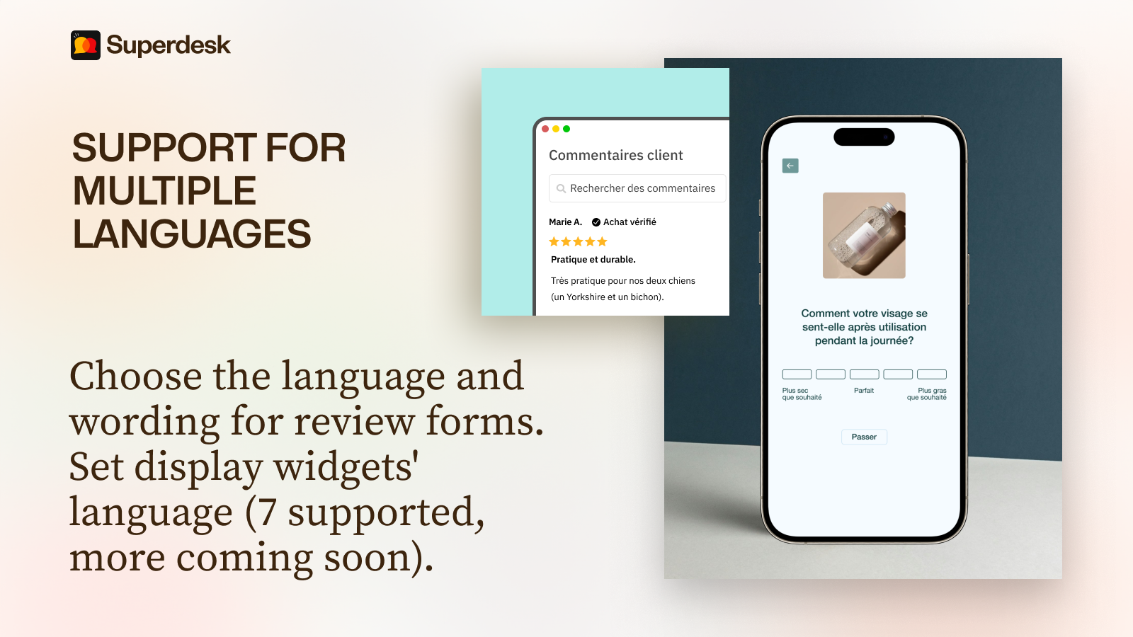 superdesk supports multiple languages to display product reviews