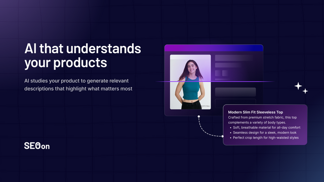 SEO On Product copy AI studies products to generate content