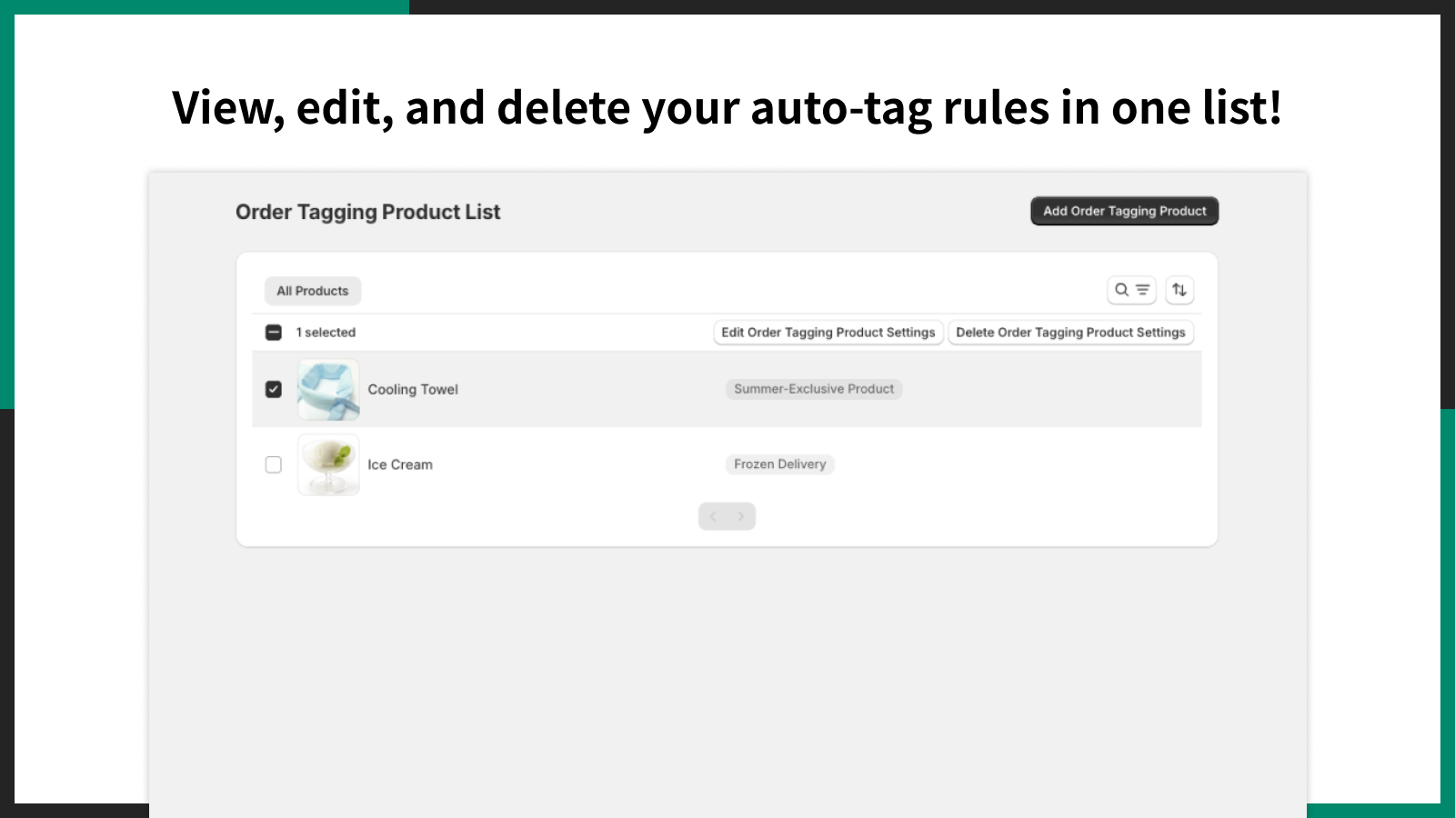View, edit, and delete your auto-tag rules in one list!