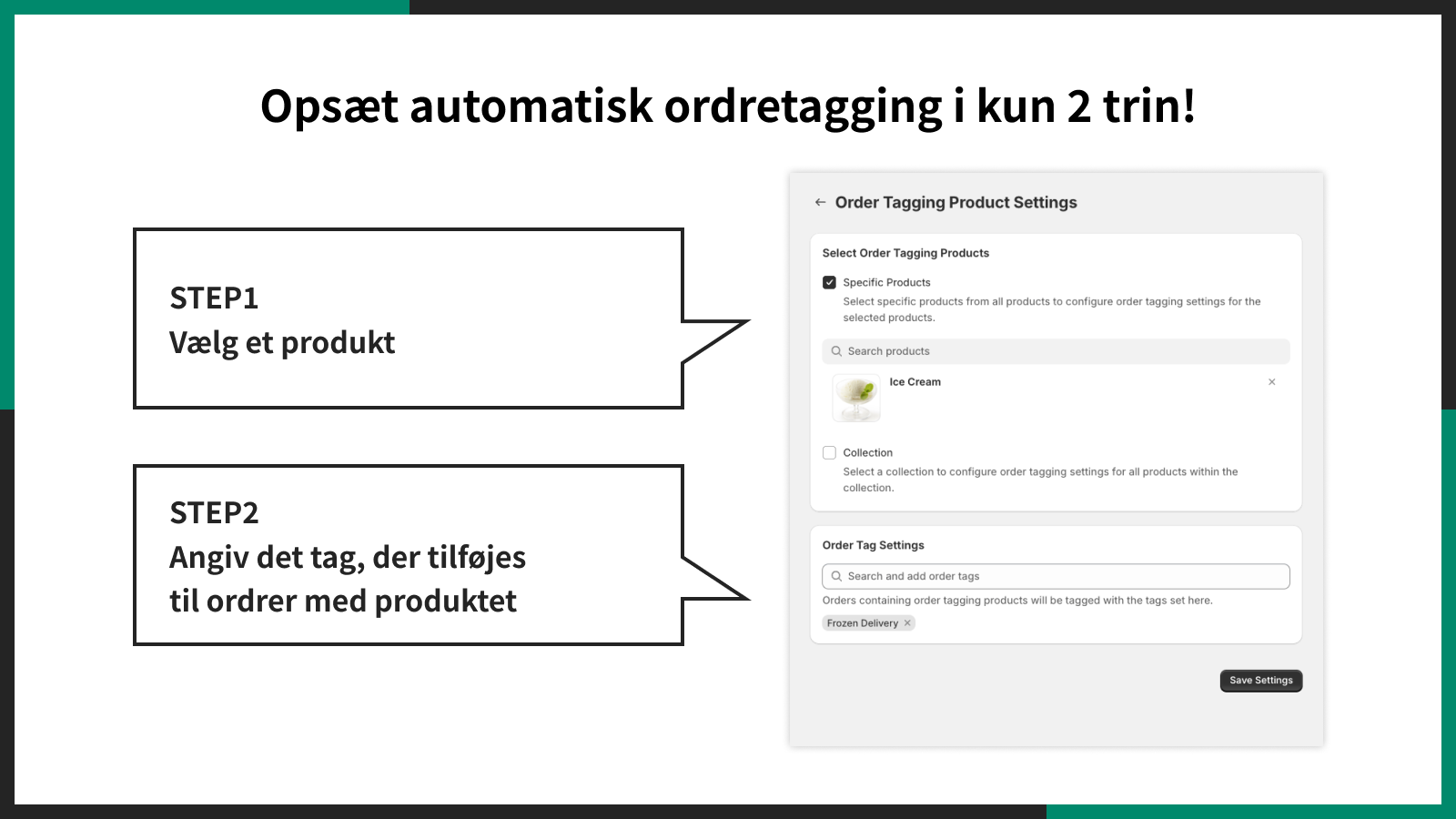 Opsæt automatisk ordretagging i kun 2 trin!