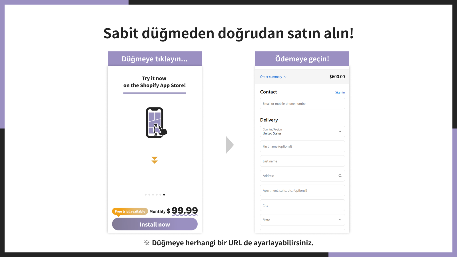 Sabit düğmeden doğrudan satın alın!