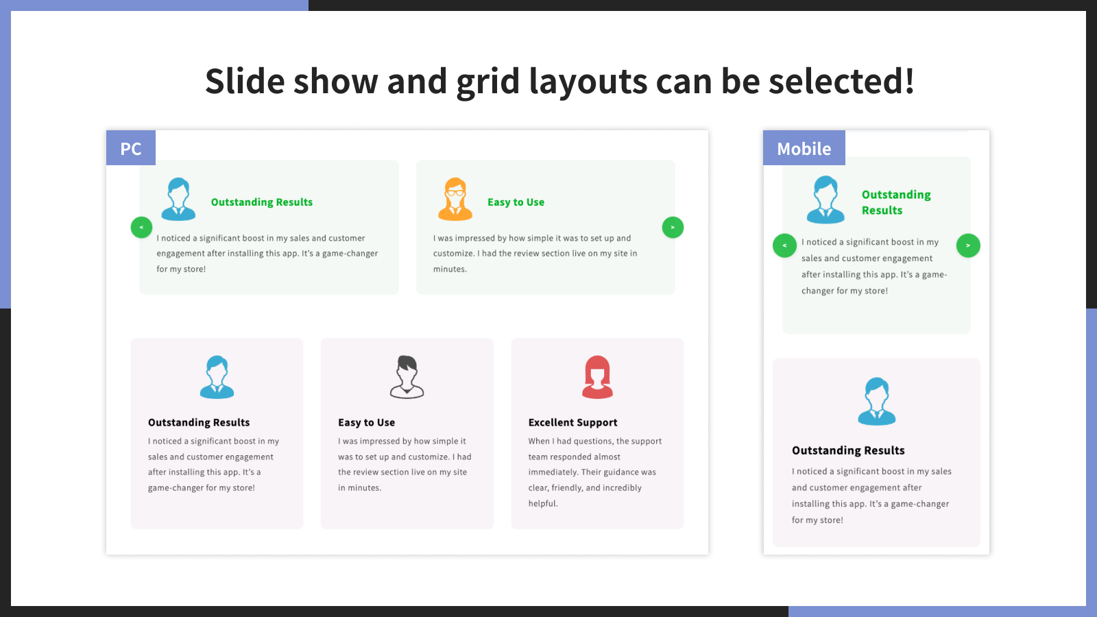 Slide show and grid layouts can be selected!