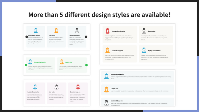 More than 5 different design styles are available!