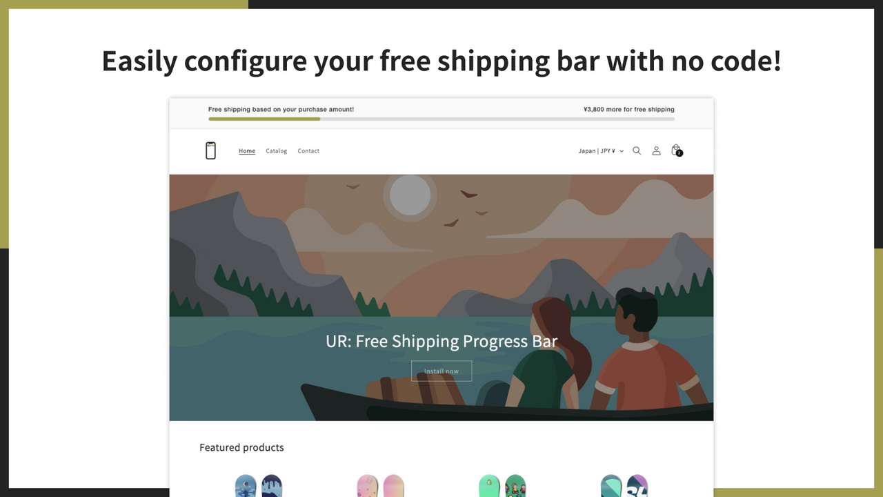 Easily configure your free shipping bar with no code!