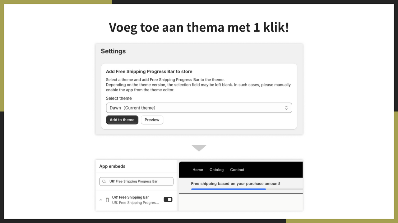 Voeg toe aan thema met 1 klik!