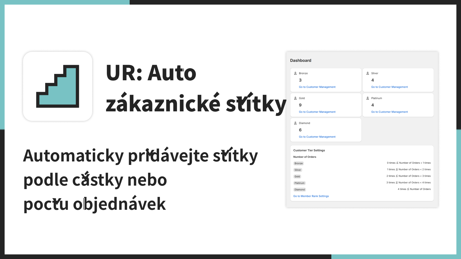 Automaticky přidávejte štítky podle částky nebo počtu objednávek