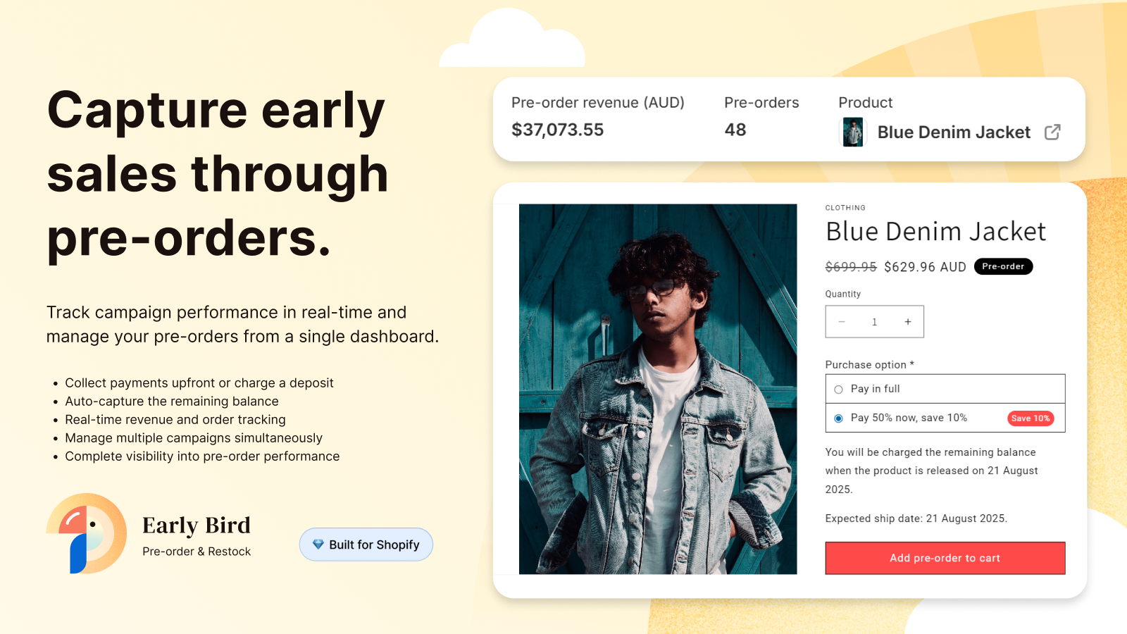 Capture early sales through pre-orders.